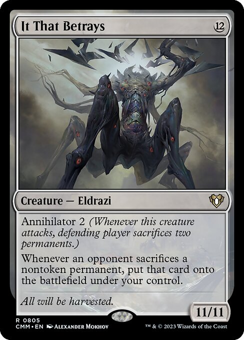 It That Betrays (805) [Commander Masters]