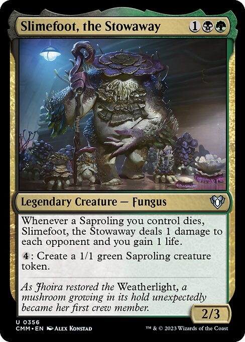 Slimefoot, the Stowaway (356) [Commander Masters]