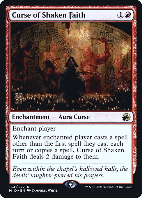 Curse of Shaken Faith (134s) [Innistrad: Midnight Hunt Promos]