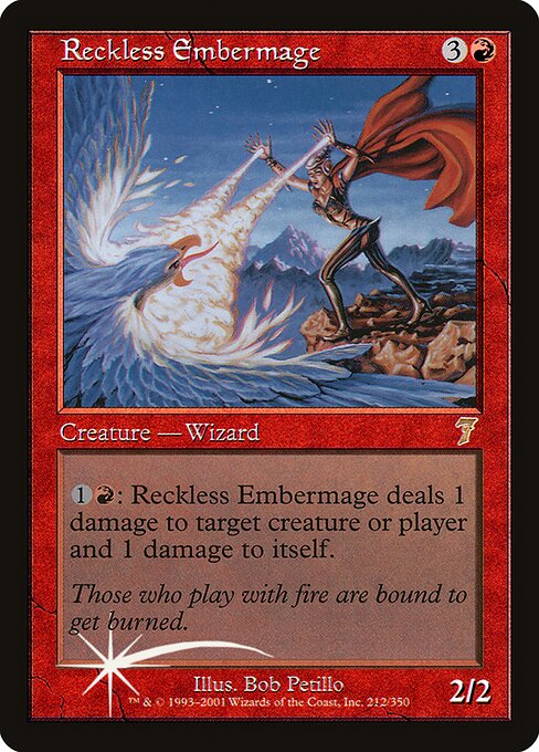 Reckless Embermage (212★) [Seventh Edition]