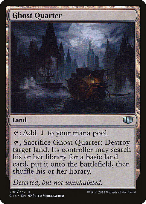 Ghost Quarter (298) [Commander 2014]