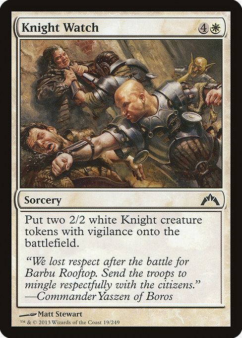 Knight Watch (19) [Gatecrash]