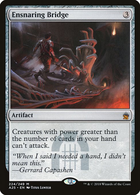 Ensnaring Bridge (224) [Masters 25]