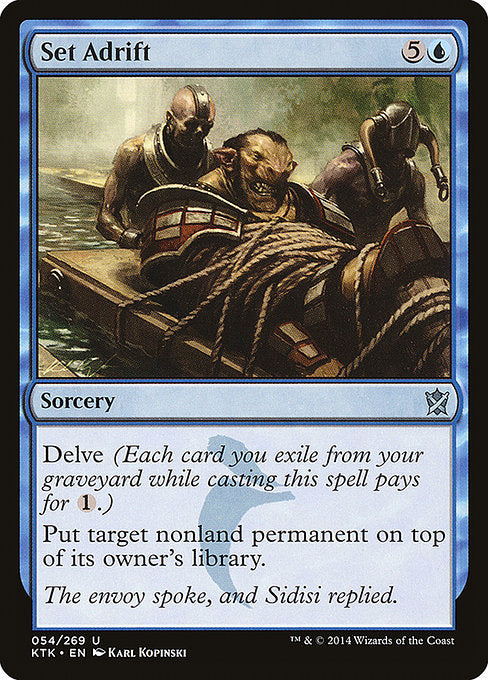 Set Adrift (54) [Khans of Tarkir]