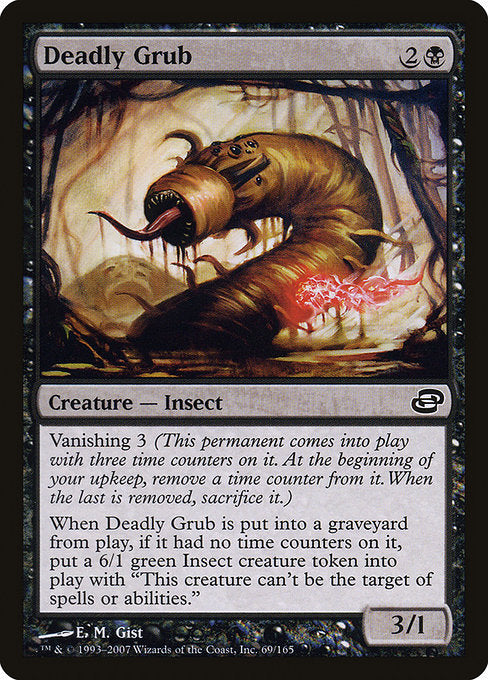 Deadly Grub (69) [Planar Chaos]