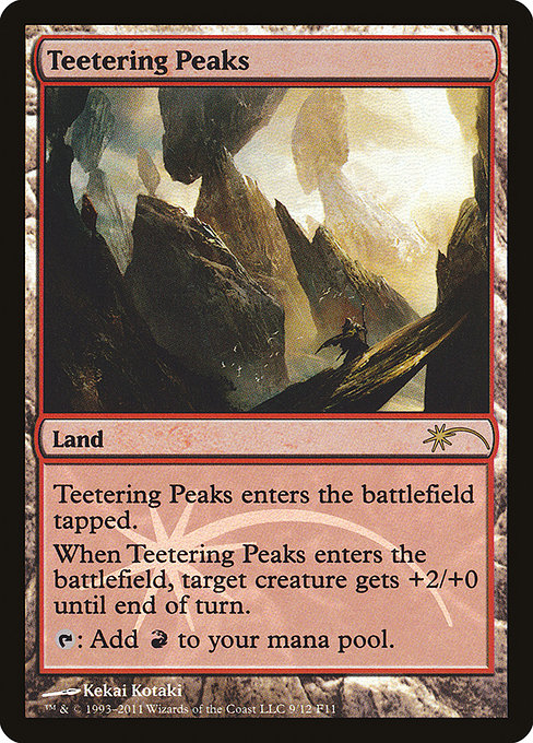 Teetering Peaks (9) [Friday Night Magic 2011]