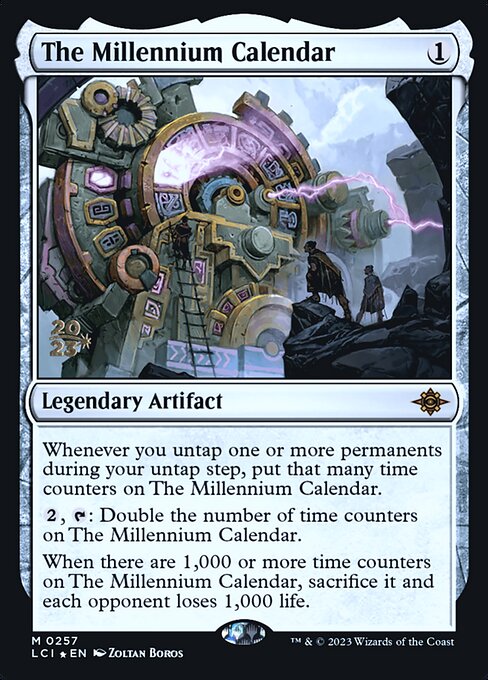 The Millennium Calendar (257s) [The Lost Caverns of Ixalan Promos]