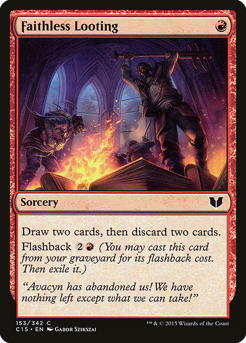 Faithless Looting (153) [Commander 2015]