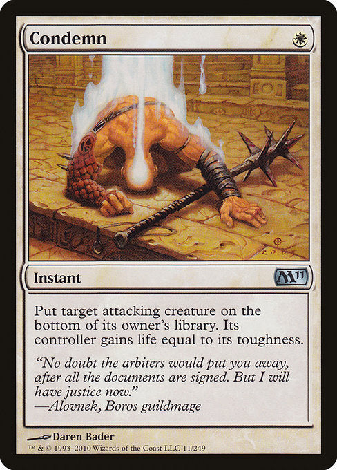 Condemn (11) [Magic 2011]