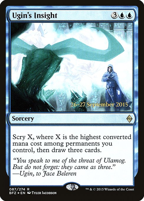 Ugin's Insight (87s) [Battle for Zendikar Promos]