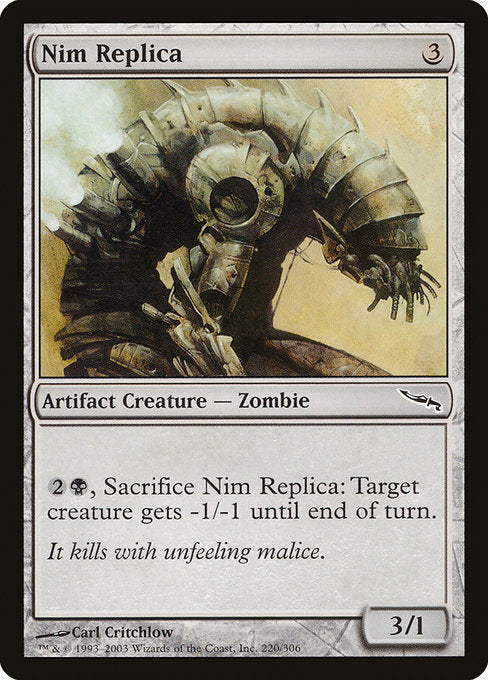 Nim Replica (220) [Mirrodin]