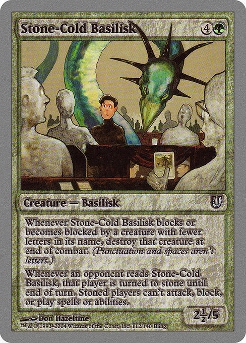 Stone-Cold Basilisk (112) [Unhinged]