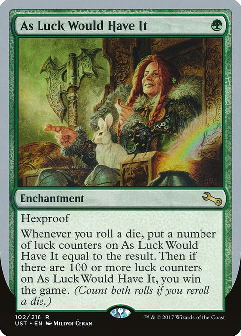 As Luck Would Have It (102) [Unstable]