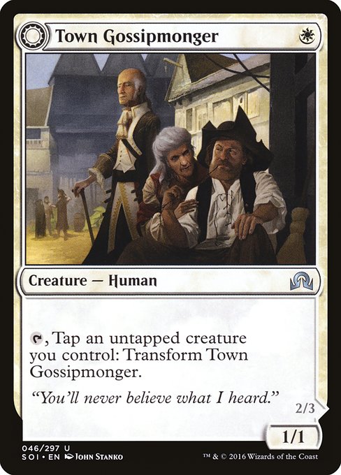 Town Gossipmonger // Incited Rabble (46) [Shadows over Innistrad]