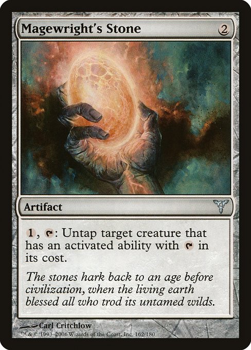 Magewright's Stone (162) [Dissension]