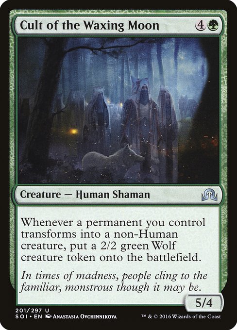 Cult of the Waxing Moon (201) [Shadows over Innistrad]