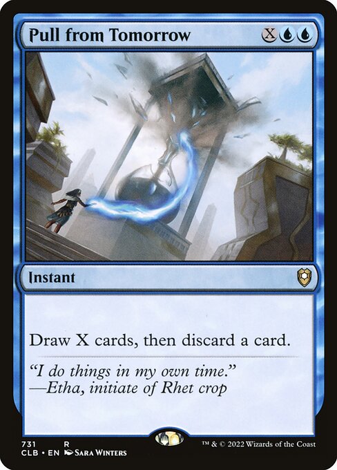 Pull from Tomorrow (731) [Commander Legends: Battle for Baldur's Gate]