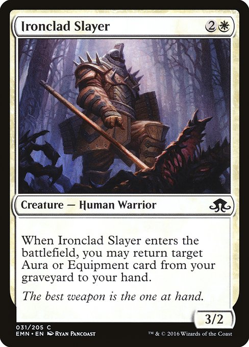 Ironclad Slayer (31) [Eldritch Moon]