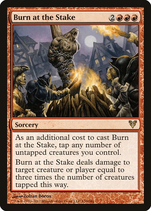 Burn at the Stake (130) [Avacyn Restored]
