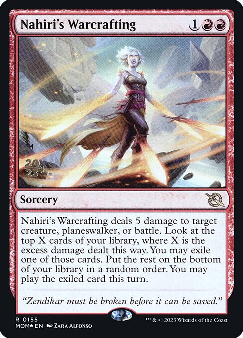 Nahiri's Warcrafting (155s) [March of the Machine Promos]