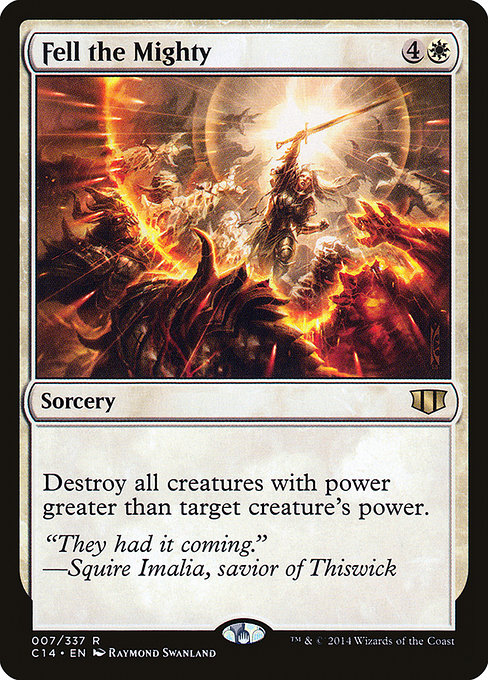 Fell the Mighty (7) [Commander 2014]
