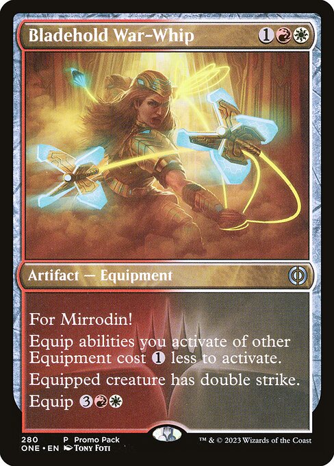 Bladehold War-Whip (280) [Phyrexia: All Will Be One]