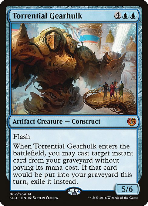Torrential Gearhulk (67) [Kaladesh]