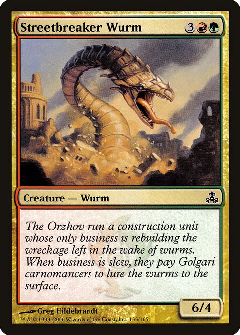 Streetbreaker Wurm (133) [Guildpact]
