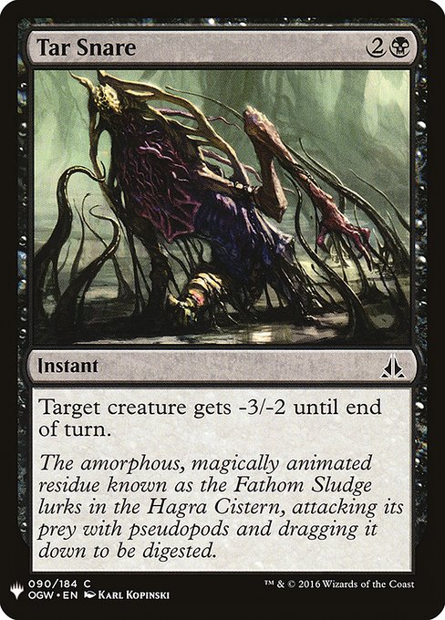 Tar Snare (OGW-90) [The List]