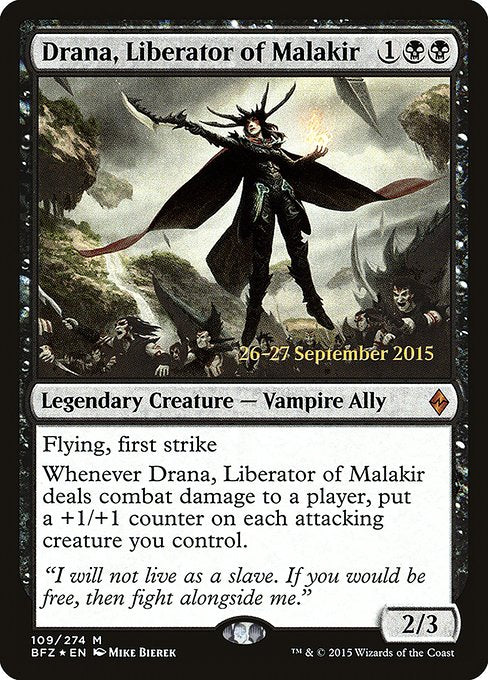Drana, Liberator of Malakir (109s) [Battle for Zendikar Promos]