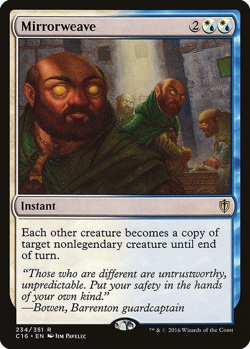 Mirrorweave (234) [Commander 2016]