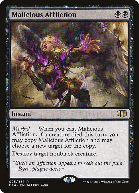 Malicious Affliction (25) [Commander 2014]