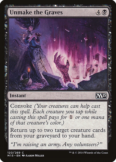 Unmake the Graves (120) [Magic 2015]
