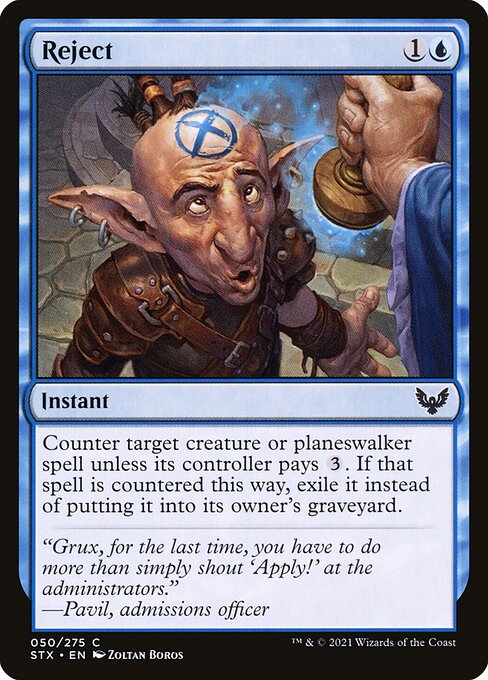 Reject (50) [Strixhaven: School of Mages]