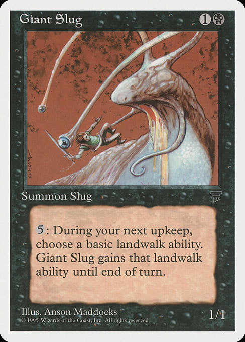 Giant Slug (33) [Chronicles]