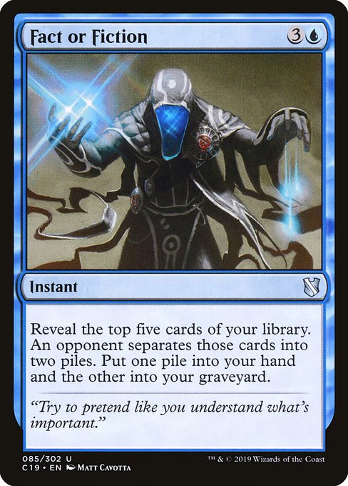 Fact or Fiction (85) [Commander 2019]