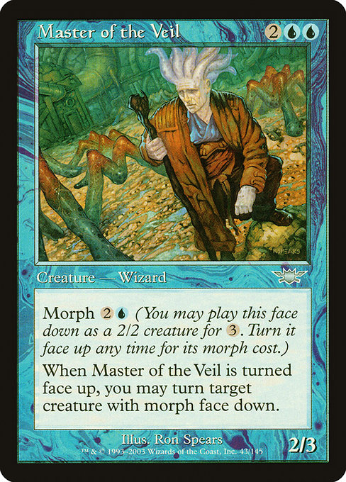 Master of the Veil (43) [Legions]