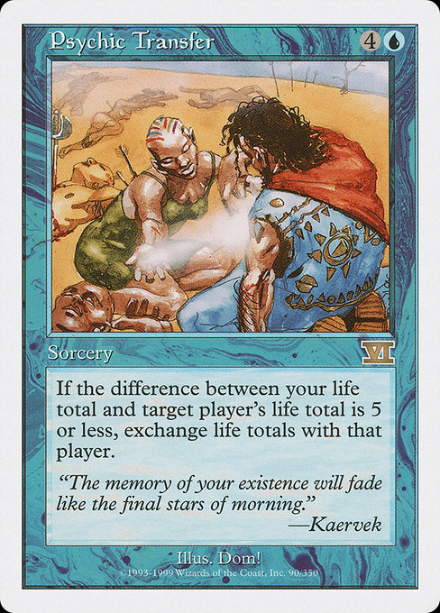 Psychic Transfer (90) [Classic Sixth Edition]