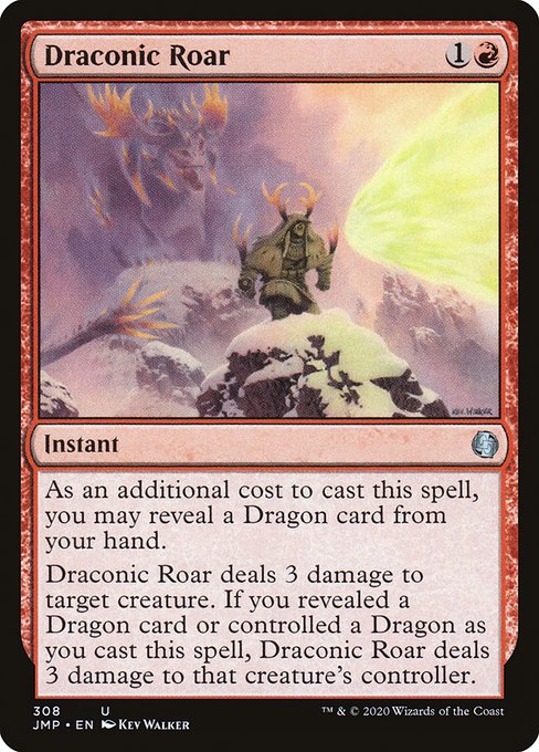 Draconic Roar (308) [Jumpstart]
