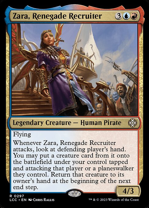Zara, Renegade Recruiter (297) [The Lost Caverns of Ixalan Commander]