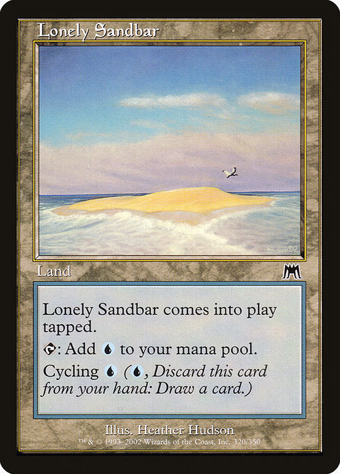 Lonely Sandbar (320) [Onslaught]