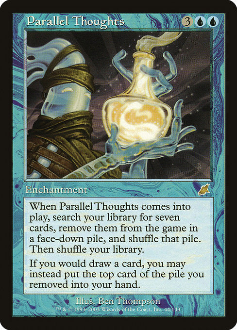 Parallel Thoughts (44) [Scourge]