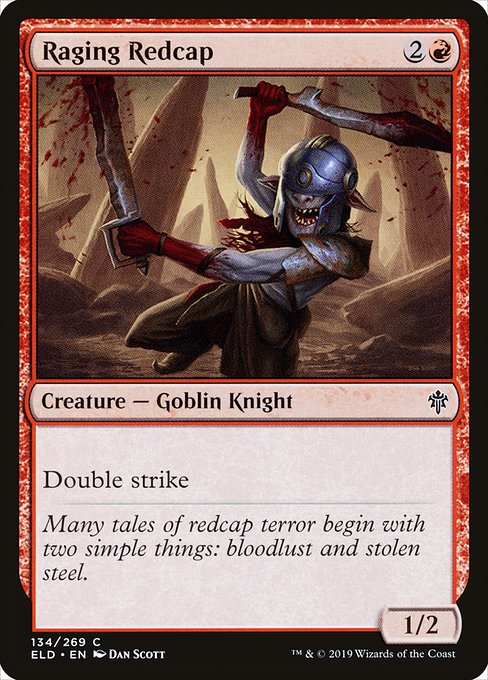 Raging Redcap (134) [Throne of Eldraine]