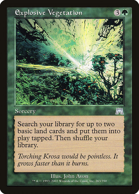Explosive Vegetation (263) [Onslaught]