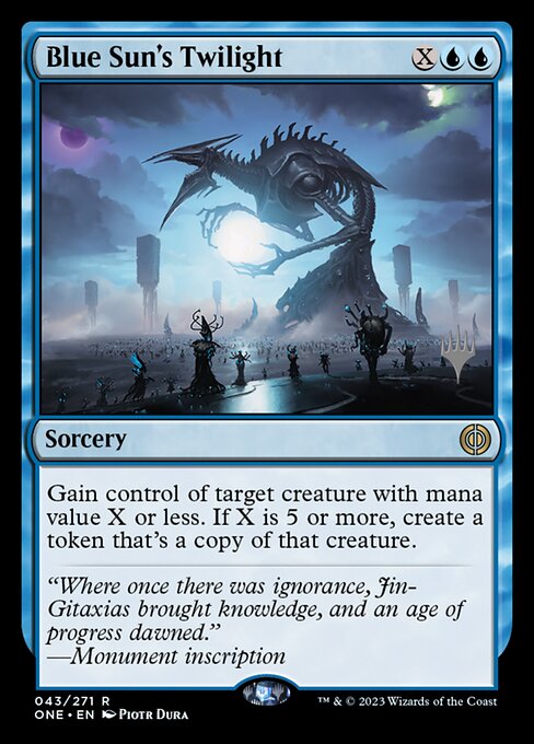 Blue Sun's Twilight (43p) [Phyrexia: All Will Be One Promos]
