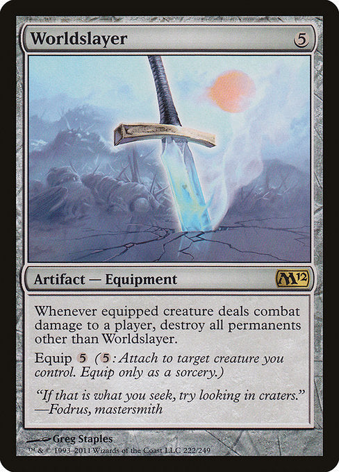 Worldslayer (222) [Magic 2012]