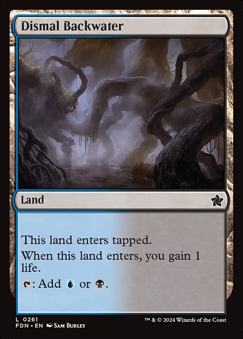 Dismal Backwater (261) [Foundations]