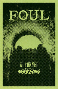 Foul: A Funnel Adventure (Mork Borg) image 0