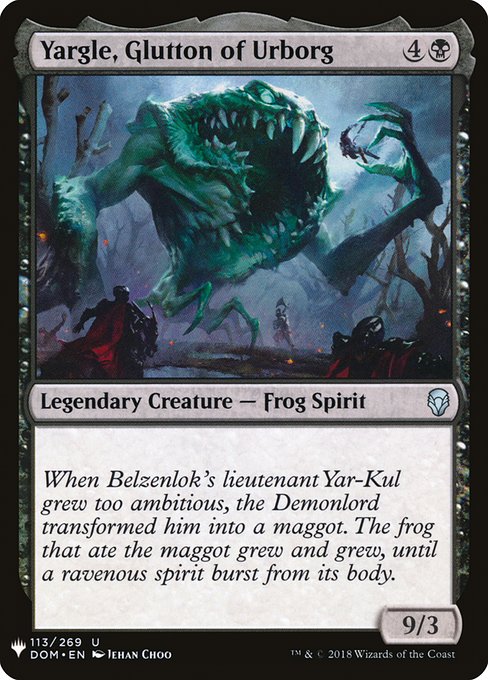 Yargle, Glutton of Urborg (DOM-113) [The List]