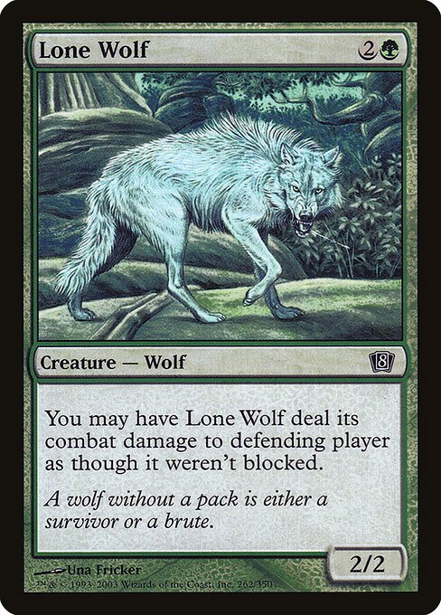 Lone Wolf (262★) [Eighth Edition]